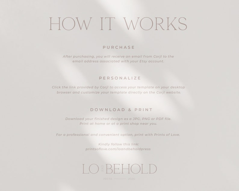 May include: How it works: A white background with text explaining the steps to purchase, personalise, and download a printable design. The text includes the website name "Corjl" and the company name "Lo and Behold Press".