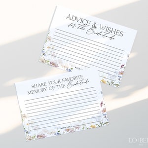 May include: Two printable cards with floral designs. The top card has the text "Advice & Wishes for the Bride-to-be". The bottom card has the text "Share your favorite memory of the Bride-to-be".
