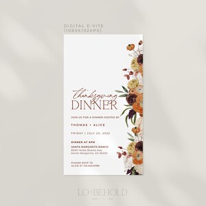 May include: A digital Thanksgiving dinner invitation with a floral border. The invitation features the text "Thanksgiving Dinner" in a stylish font, along with event details. The floral arrangement includes orange, burgundy, and cream-colored flowers.
