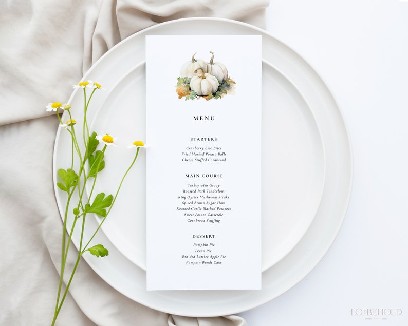 May include: A Thanksgiving menu with a watercolor illustration of white pumpkins. The menu includes starters, main course, and dessert options.