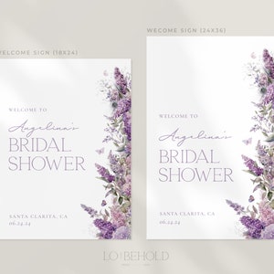May include: Two printable welcome signs for a bridal shower with a purple floral design. The signs are on a white background with the text 'Welcome to Angelina's Bridal Shower' and the location and date. The text 'LO BEHOLD' is at the bottom of the sign. The signs are available in two sizes: 18x24 and 24x36.