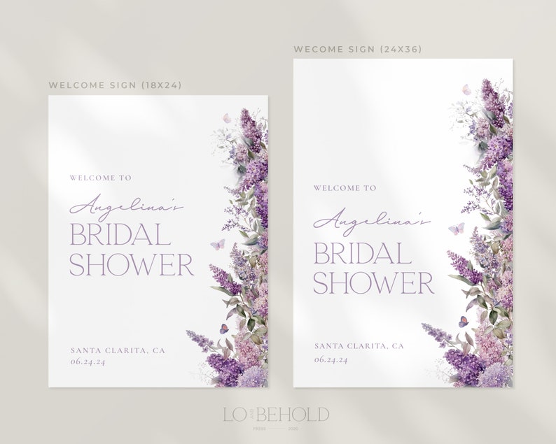 May include: Two printable welcome signs for a bridal shower with a purple floral design. The signs are on a white background with the text 'Welcome to Angelina's Bridal Shower' and the location and date. The text 'LO BEHOLD' is at the bottom of the sign. The signs are available in two sizes: 18x24 and 24x36.