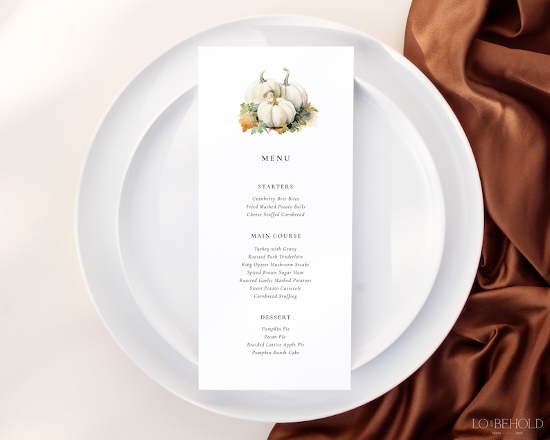 May include: A Thanksgiving menu with a watercolor illustration of white pumpkins. The menu includes starters, main course, and dessert options.