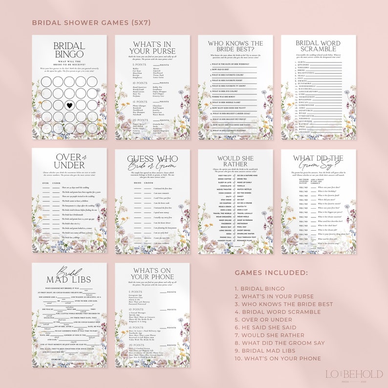May include: A set of ten printable bridal shower games with floral illustrations. The games include Bridal Bingo, What's in Your Purse, Who Knows the Bride Best, Bridal Word Scramble, Over or Under, He Said She Said, Would She Rather, What Did the Groom Say, Bridal Mad Libs, and What's on Your Phone.
