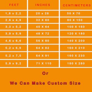 May include: A chart showing different sizes for rugs in feet, inches, and centimeters. The chart includes sizes ranging from 1.6 x 2.2 feet to 5.9 x 9.2 feet. The chart also includes the option to order custom sizes.