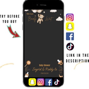 May include: A black and gold digital phone screen with a baby shower announcement for Ingrid & Reddy le on 09/03/24. The announcement features a cartoon teddy bear and the text "We Can Bearly Wait". The screen also includes icons for Instagram, Snapchat, Facebook, and TikTok. The text "Link in the Description" is also included.