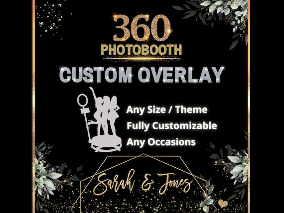 Custom 360 Photo Booth Overlay: Personalized Party Theme (Digital)