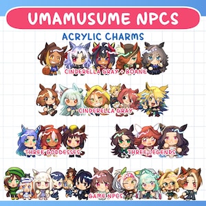 May include: A collection of Umamusume NPC acrylic charms featuring chibi-style characters with horse ears. The image includes text labels for Cinderella Gray, Boane, Three Goddesses, Three Legends, and Game NPCs arranged in rows on a grid.