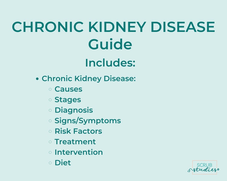 Chronic Kidney Disease Nursing Student Study Guide Digital - Etsy