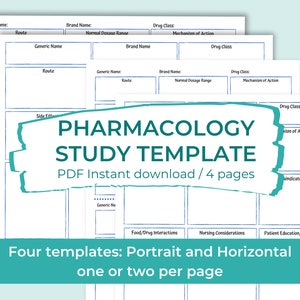 May include: A printable PDF template for studying pharmacology. The template includes sections for generic name, brand name, drug class, mechanism of action, side effects, food interactions, nursing considerations, patient education, and indications. The template is available in portrait and horizontal formats, with one or two templates per page.