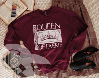 Queen of Faerie - Sweatshirt