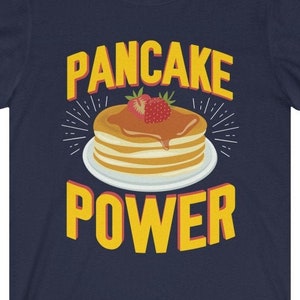 Funny Pancake Power, Bodybuilding Pre-Workout Gift for Her Unisex Jersey Short Sleeve Tee