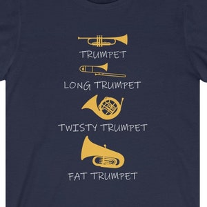 Types of Trumpet Player Gift For Musician Marching Jazz Band Gift for Teacher Unisex Jersey Short Sleeve Tee