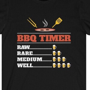 BBQ Timer Tee Barbecue Funny Grill Grilling Gift For Holiday Unisex Jersey Short Sleeve Tee