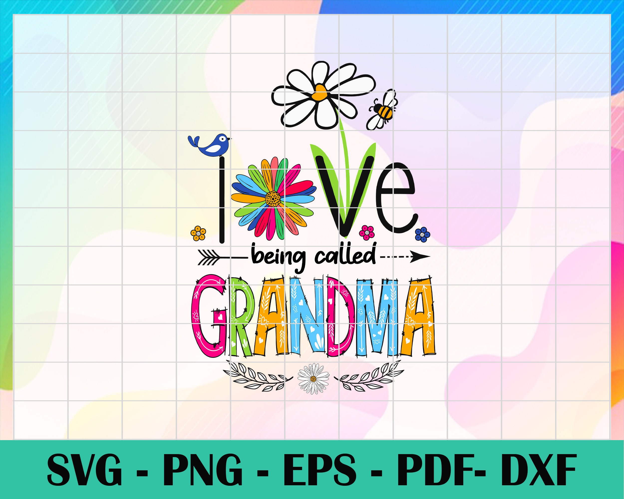 Love Being Called Grandma Svg Mothers Day Svg Being Called  Etsy