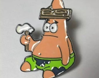 SpongeBob SquarePants Patrick Star With Board Nailed To Head Stupid Lapel Hat Bag Purse Shirt Enamel Pin