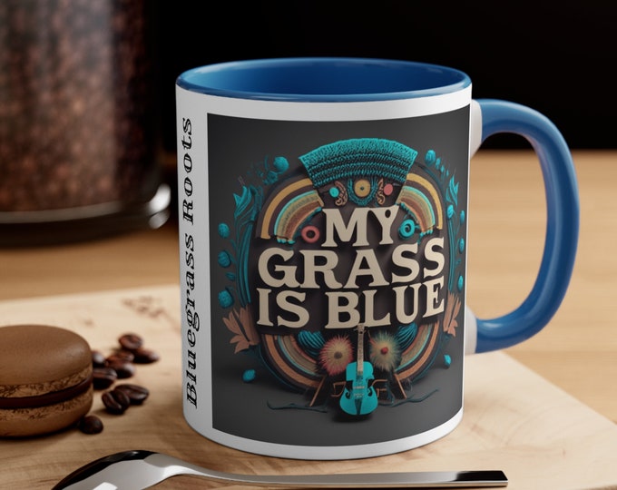 My Grass is Blue Mug | Bluegrass Mug | Folk Music Mug | Gift for Musicians | Bluegrass Festival Gift | Folk Mug | Gift for Music Lovers