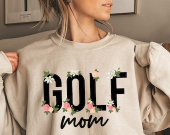 Floral Golf Mom Crewneck, Wildflowers Golf Mom Sweatshirt, T Shirt for Women, Golf Mom, Mothers Day Gift for Golf Mom