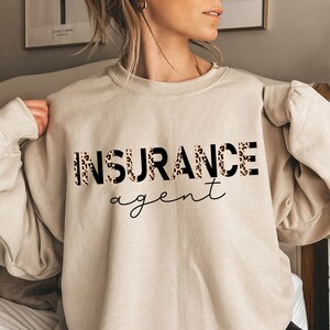 Insurance Agent Sweatshirt, Insurance Shirts, Insurance Agent Gift Shirt, Friends Shirt, Gift for Insurance Agent, Insurance Agent Marketing