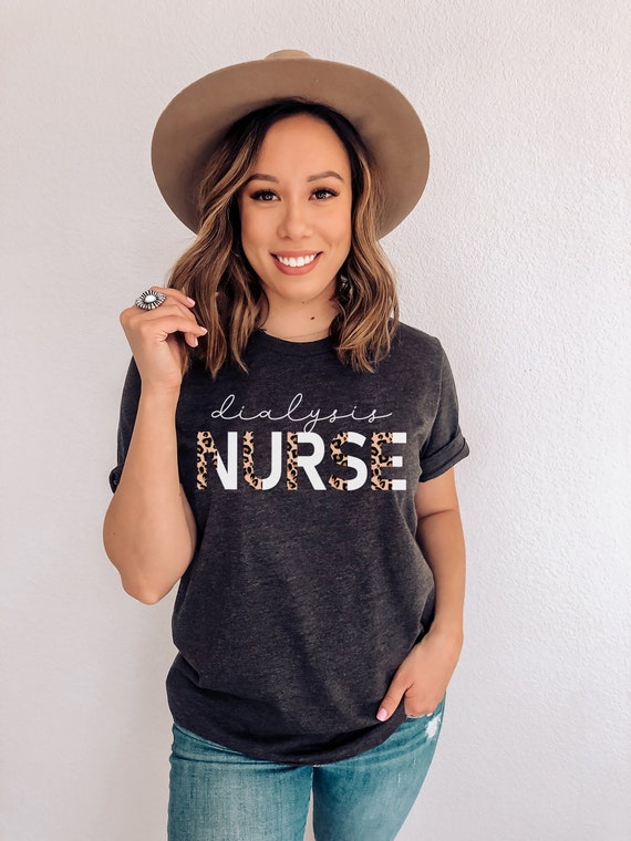 Dialysis Nurse Tshirts Gifts Cdn Np Nephrology Nursing Shirt Dialysis Nurse Tshirts Gifts Cdn Np Nephrology Nursing Shirt
