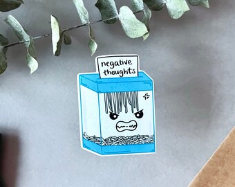 Negative Thoughts Sticker, Motivational Sticker, Mental Health Sticker