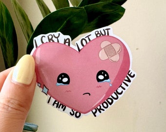 I Cry A Lot But I Am So Productive | TTPD Sticker | Broken Heart