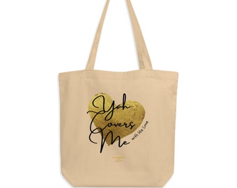 Yah Covers Me with His Love | 100% Cotton Canvas Eco Tote Bag