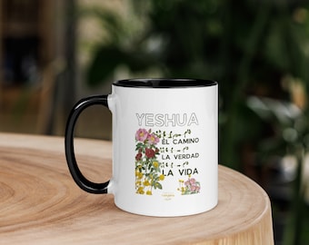 Yeshua El Camino La Verdad y La Vida | Mug with Color Inside