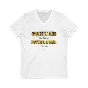 Yahuah Father Yahusha Son-shirt | Uniseks bijbel-T-shirt met korte mouwen en V-hals