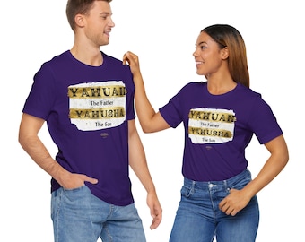 Yahuah the Father Yahusha the Son | Unisex Jersey Short Sleeve Bible Shirt