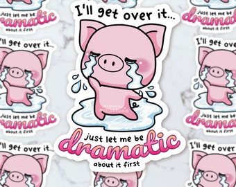 Dramatic Piggy Sticker, Drama Queen Piggy Sticker, Drama sticker, Funny sticker, piggy stickers, pig gift, friend gift, sibling gift, sassy