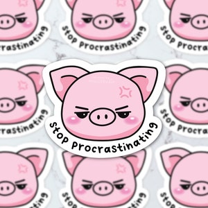 May include: A collection of pink pig stickers, each with a grumpy face and the words "Stop Procrastinating". The stickers have a white border. The design includes a red angry symbol above the pig's head.