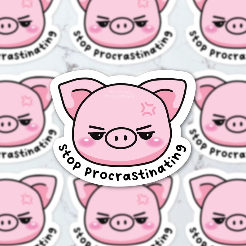 May include: A collection of pink pig stickers, each with a grumpy face and the words "Stop Procrastinating". The stickers have a white border. The design includes a red angry symbol above the pig's head.
