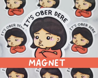 Ober Dere Magnet, Funny Filipino Mom magnet, Filipino magnet, tagalog magnet, Filipino artwork, Filipino gift, Philippines sticker, cute