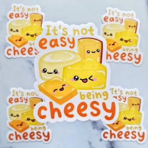 It&#39;s Not Easy Cheese Sticker, cheese lover, cheese sticker, funny sticker, foodie gift, food sticker, cute vinyl sticker, laptop sticker