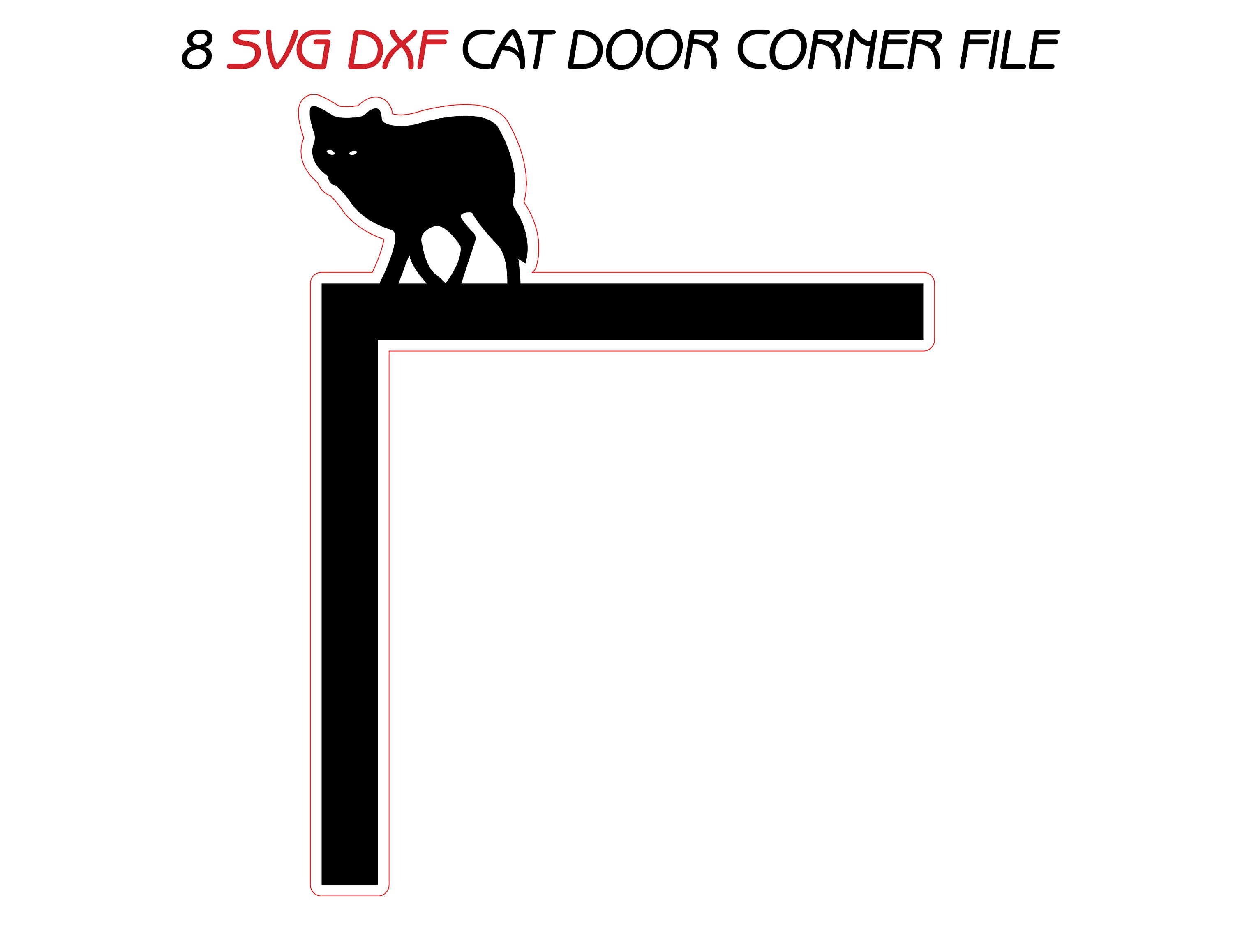 8 Svg Dxf Cat Door Corner Topper Bundle Wall Decor Frames Wood Metal