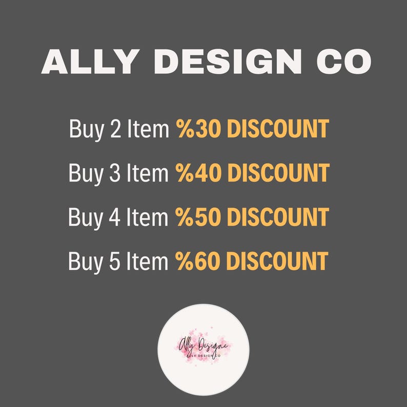 Może przedstawiać: Grafika promocyjna dla Ally Design Co. na ciemnoszarym tle. Tekst zawiera oferty rabatowe: Kup 2 przedmioty za 30% zniżki, 3 za 40%, 4 za 50% i 5 za 60%. Na dole znajduje się okrągłe logo.