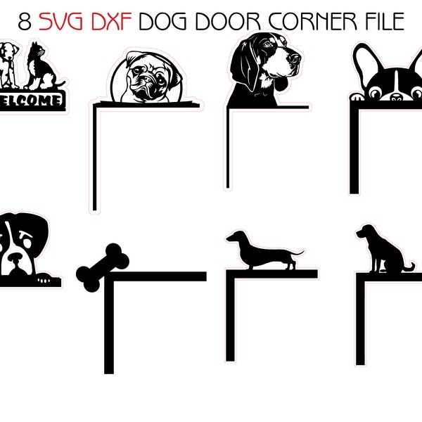 8 Svg Dxf Dog Door Corner Topper Bundle Wall Decor Frames Wood Metal Laser Cut Engrave Home Room Corners