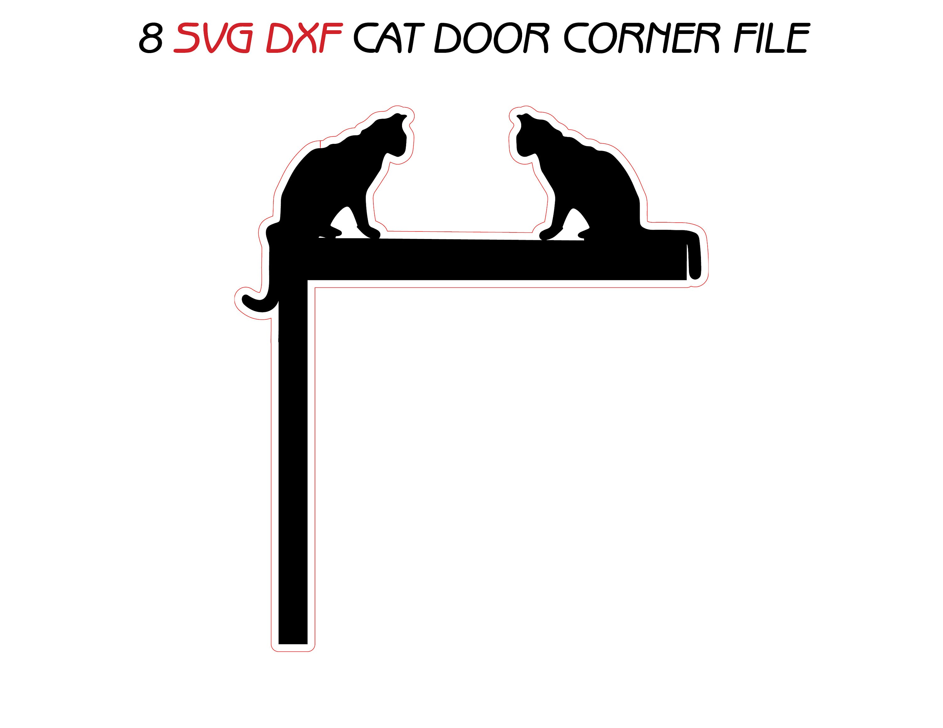 8 Svg Dxf Cat Door Corner Topper Bundle Wall Decor Frames Wood Metal