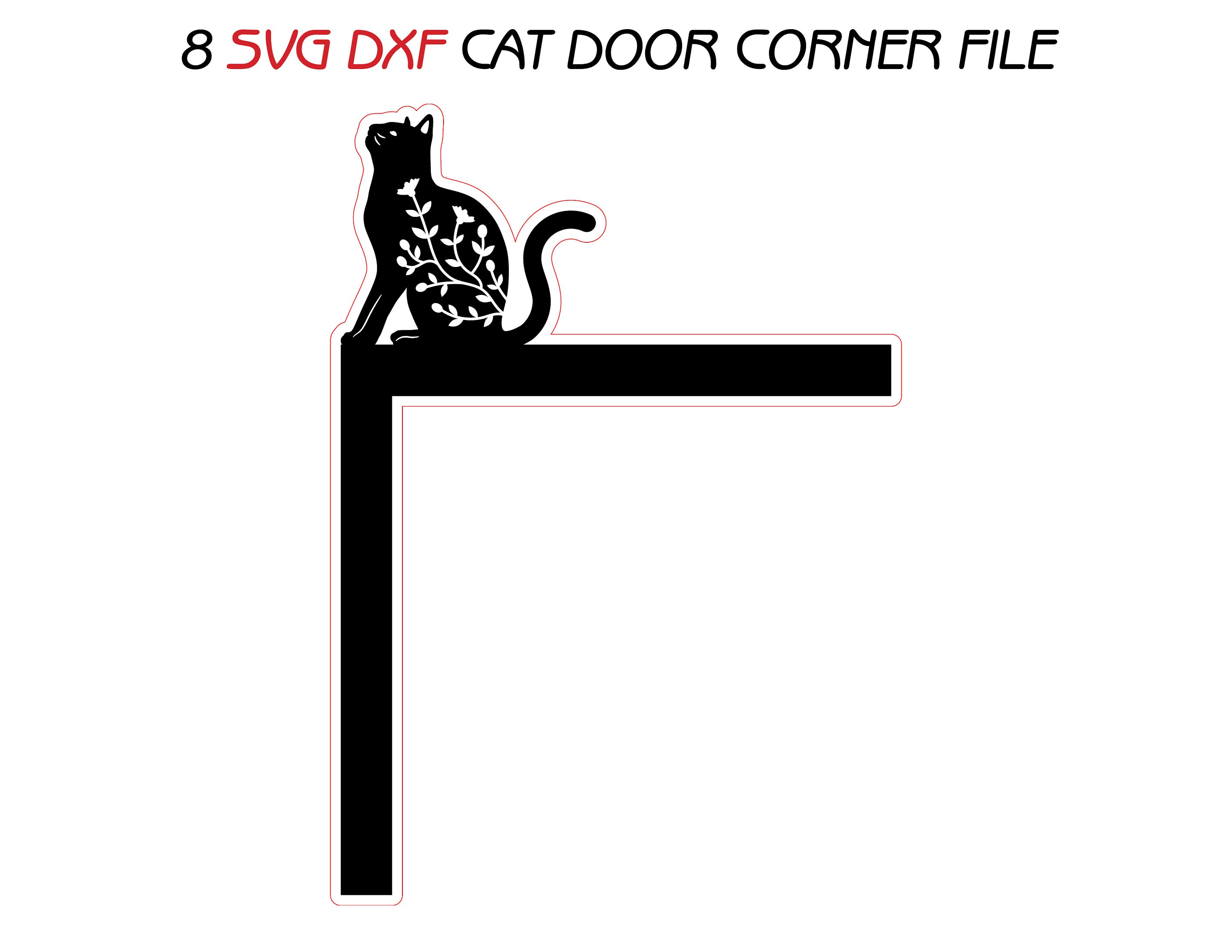 8 Svg Dxf Cat Door Corner Topper Bundle Wall Decor Frames Wood Metal