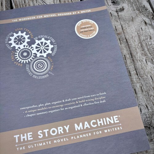 Story Machine: The Ultimate Novel Planner for Writers (2nd Edition)