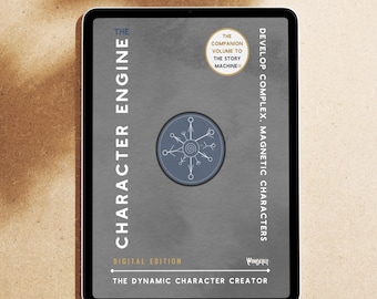 The Character Engine: a Character Development Workbook for Writers (Digital Download)