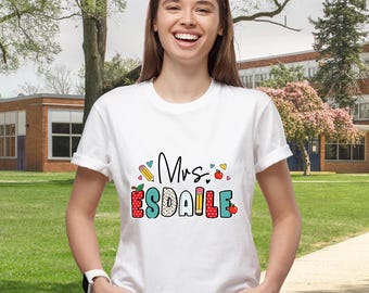 Custom Teacher Shirt,Custom Back To School T Shirt,Personalized T-Shirt with Teachers Name,Name Tee Shirt,Gift for Him/Her,Teachers Day Gift
