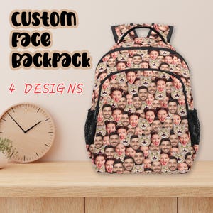 Custom Face Backpack,Personalized Face School Bag,Back to School Gift,Funny Bag,Custom Travel Bag,Unique Backpack,Multi-function Backpack