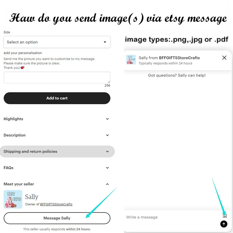 May include: Screenshot of an Etsy shop page showing how to send images via Etsy messages. The image shows a message box with a paperclip icon and the text "Write a message". The image also shows a button that says "Message Sally".