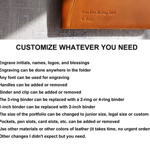 May include: A brown leather portfolio folder with the text "Grass River Holdings LLC" and "C. Bagla" embossed on the front. The text "CUSTOMIZE WHATEVER YOU NEED" is displayed below the folder. A list of customization options is provided, including engraving initials, names, logos, and blessings, adding or removing handles and clips, and changing the size of the portfolio.