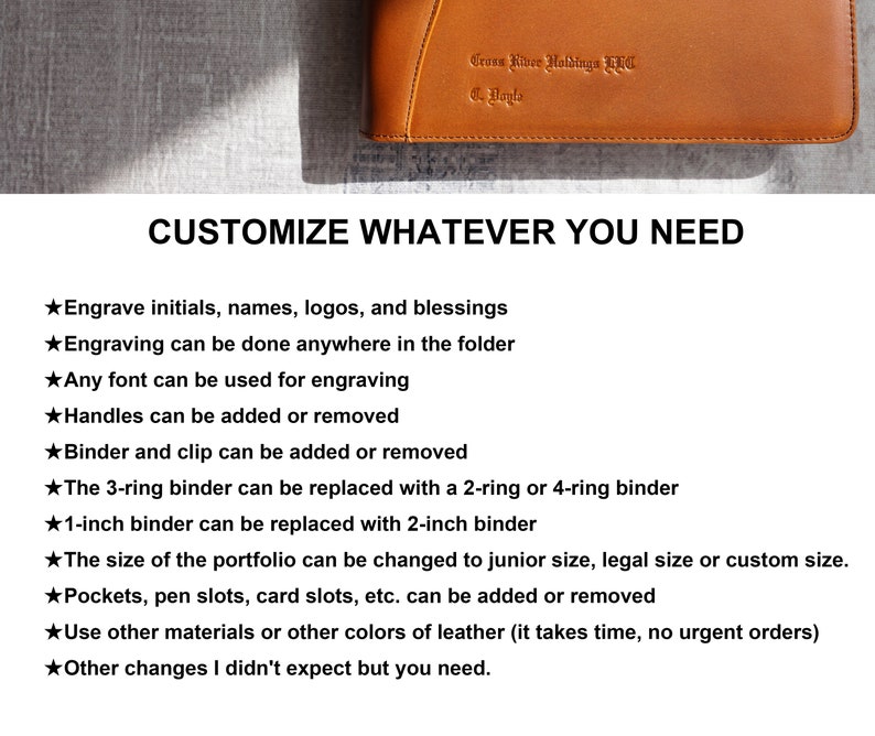 May include: A brown leather portfolio folder with the text "Grass River Holdings LLC" and "C. Bagla" embossed on the front. The text "CUSTOMIZE WHATEVER YOU NEED" is displayed below the folder. A list of customization options is provided, including engraving initials, names, logos, and blessings, adding or removing handles and clips, and changing the size of the portfolio.