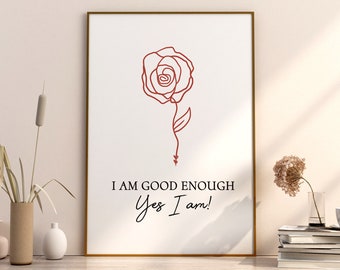 I am good enough Typography Wall Art Print | Female Empowerment Print | Positive Quote Print | Girl Power | Self Love Print