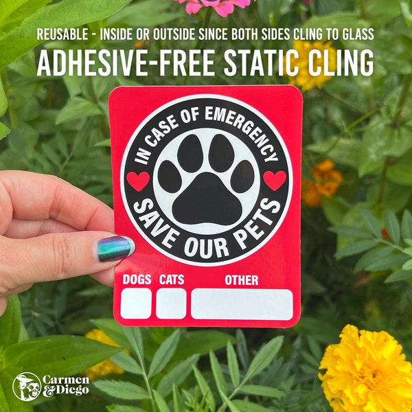 Save Our Pets Static Cling - In Case of Emergency, Safety Alert, Fire/Disaster Rescue, House/Home Danger, Front/Back Window/Glass Storm Door