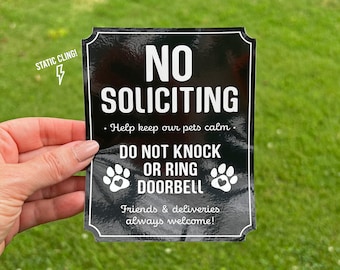 Pet Owner No Soliciting Cling: Help Keep Pets Calm Decal Clings to Glass Window or Storm Door